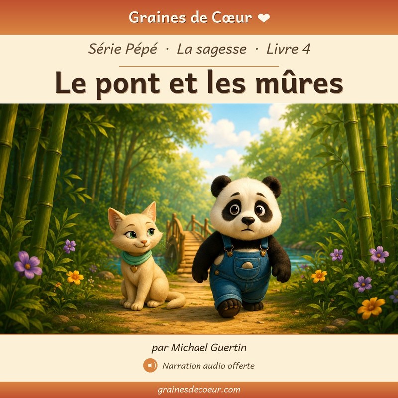 Couverture de Le pont et les mûres